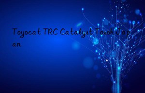 Toyocat TRC Catalyst Tosoh Japan