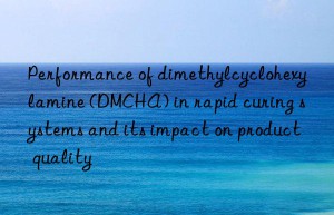 Performance of dimethylcyclohexylamine (DMCHA) in rapid curing systems and its impact on product quality