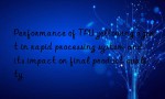 Performance of TPU yellowing agent in rapid processing system and its impact on final product quality